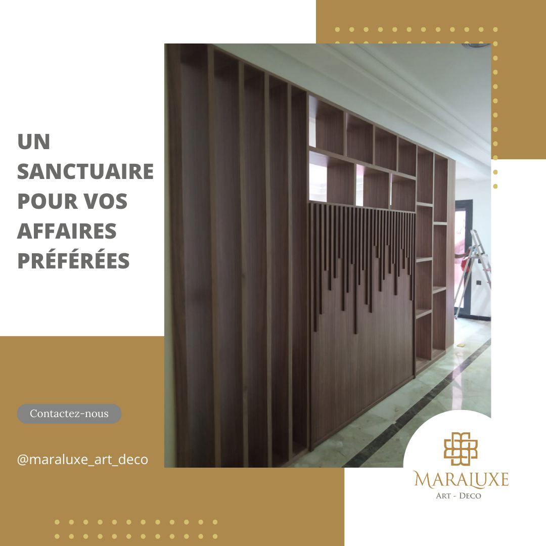 un sanctuaire pour vos affaires préférées